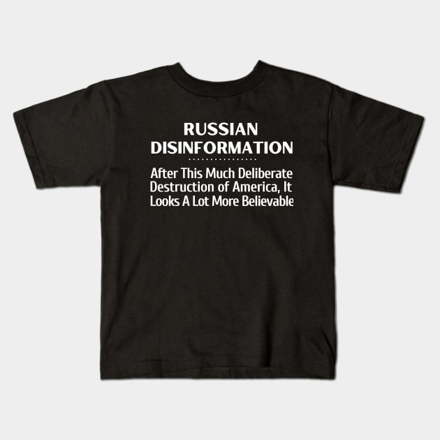 Russian Disinformation Kids T-Shirt by Let Them Know Shirts.store